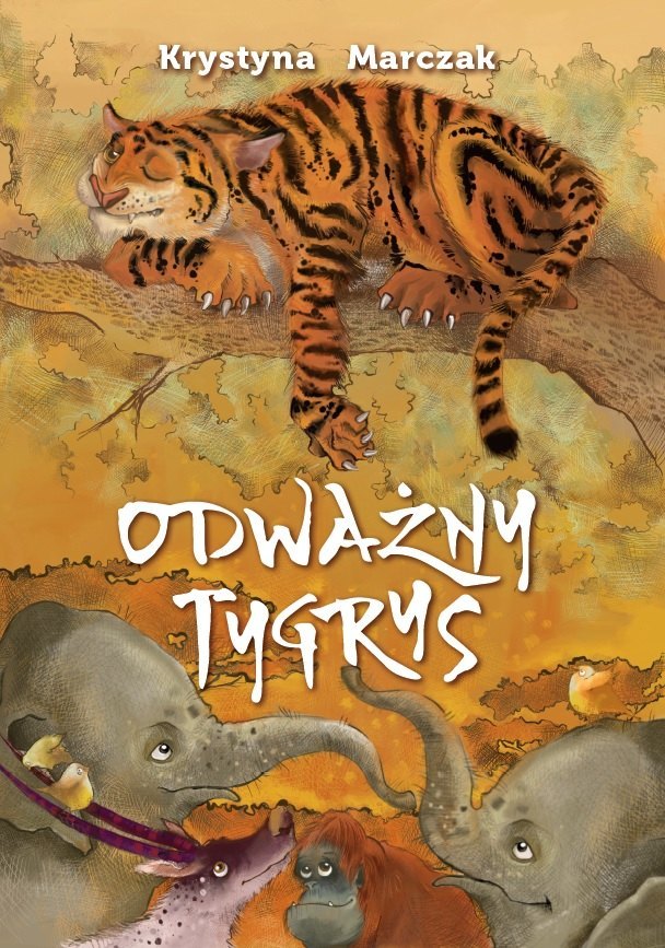 Okładka bajki Odważny Tygrys